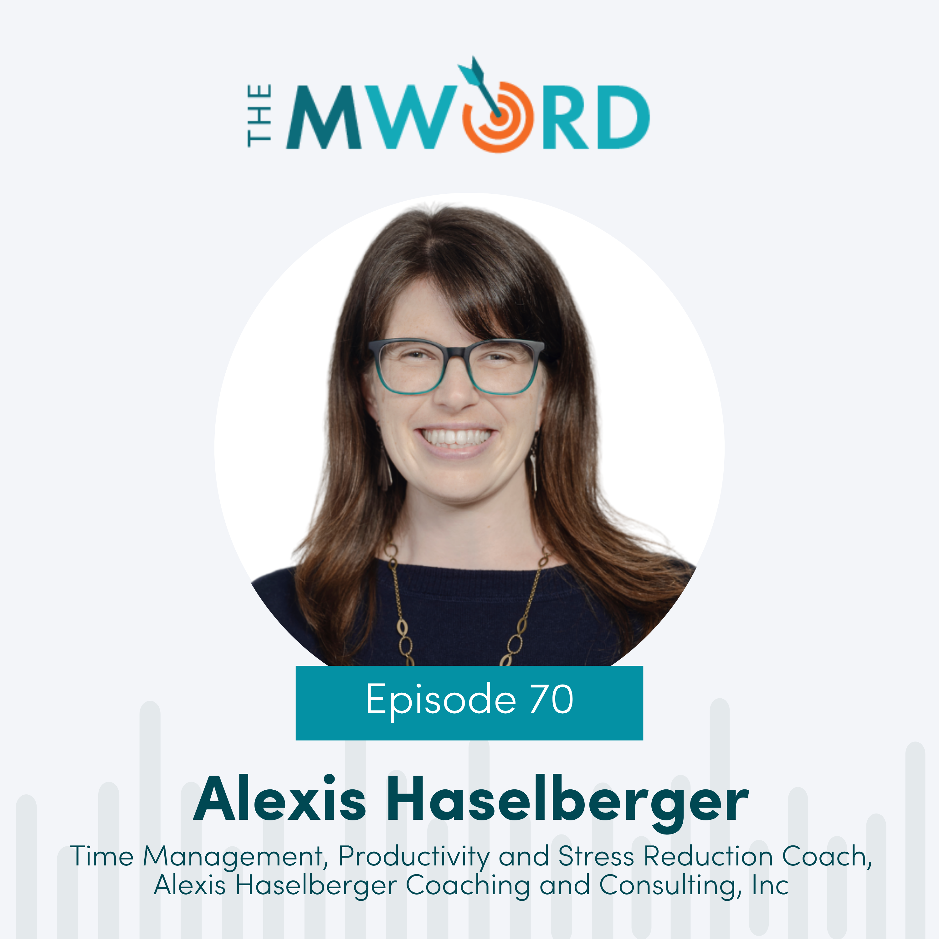 Episode 70: Alexis Haselberger on the Surprising Power of Working Less to Achieve More episode artwork