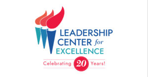 Leadership Center for Excellence 20 Years