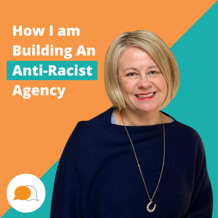 How I am Building An Anti-Racist Agency