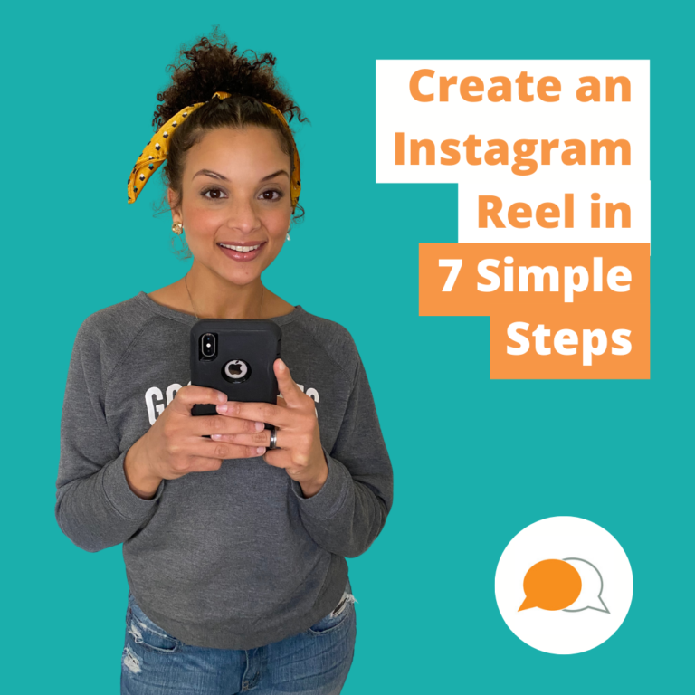 Create an Instagram Reel in 7 Simple Steps