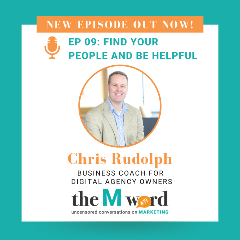 Episode 9: Find Your People and Be Helpful