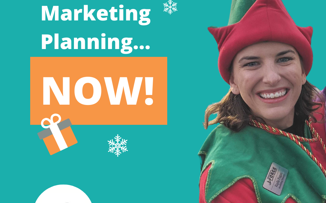 Holiday Marketing: Why You Should Start Planning Now