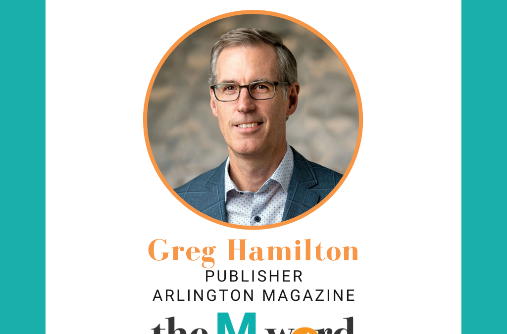 Greg Hamilton: Arlington Magazine