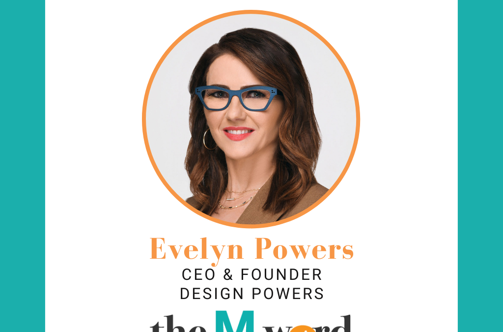 Evelyn Powers: Design Powers