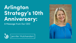 Arlington Strategy's 10th anniversary