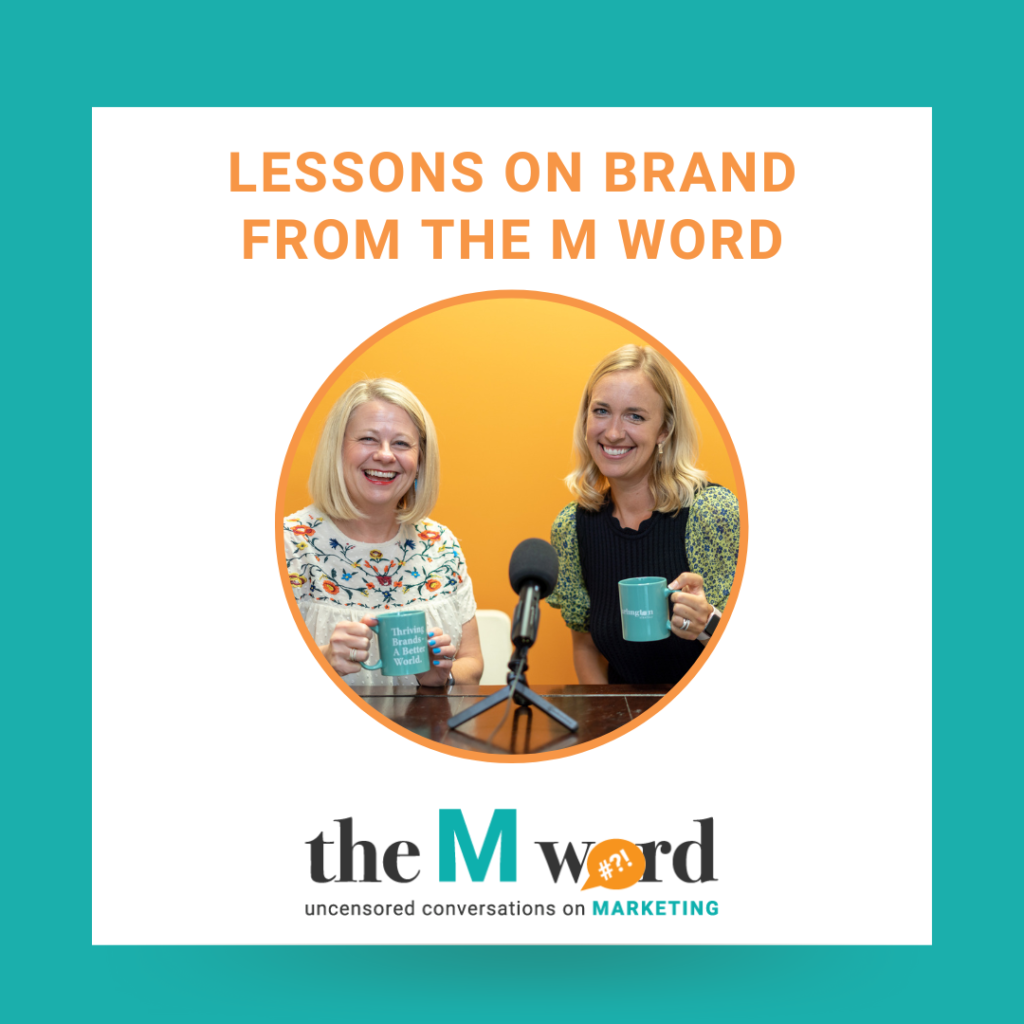 Lessons on Brand from The M Word