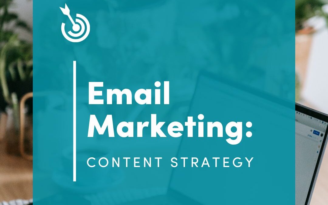 Email Marketing Content Strategy