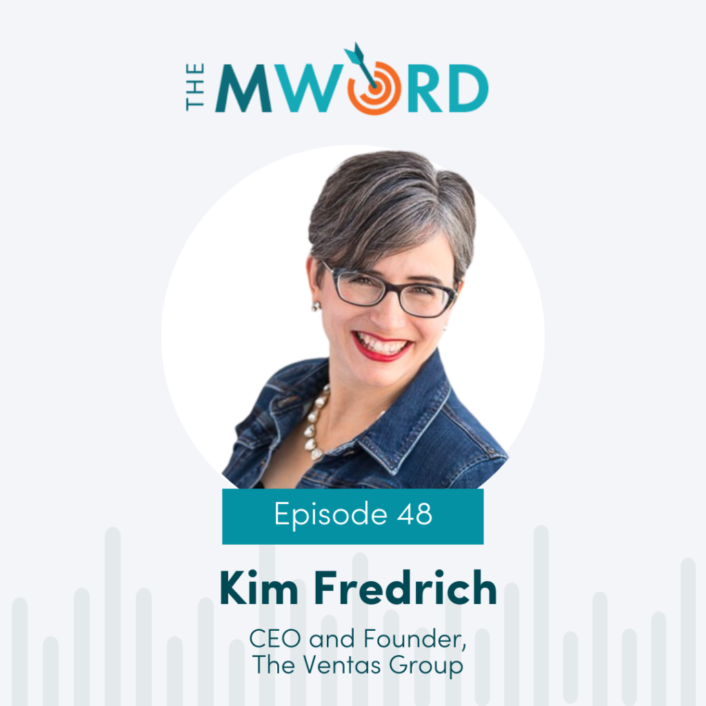 Marketing podcast guest Kim Fredrich