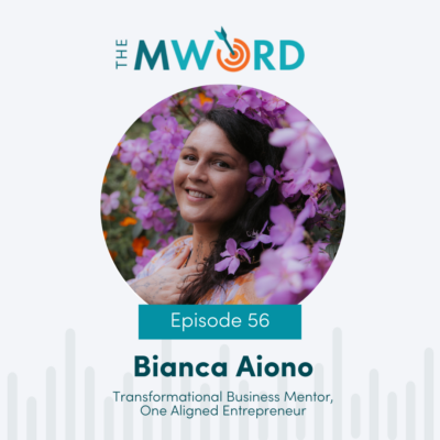 Episode 56: Finding Harmony in Business with Bianca Aiono