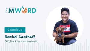 Rachel Saathoff - The M Word